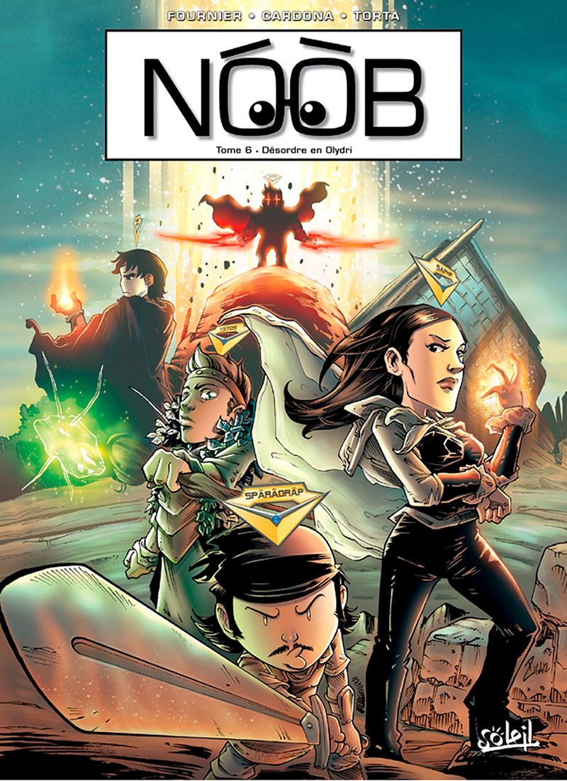 Noob T06 - Désordre en Olydri