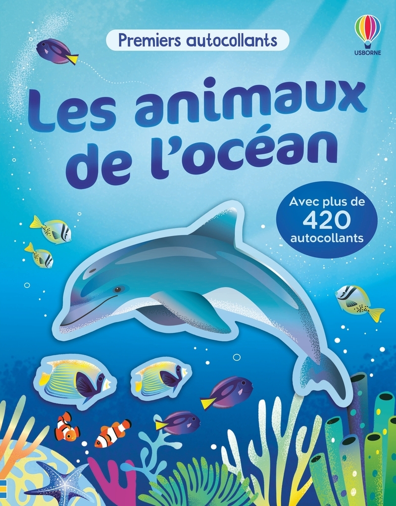 Les animaux de l'océan - Premiers autocollants (volume combiné) - Dès 3 ans