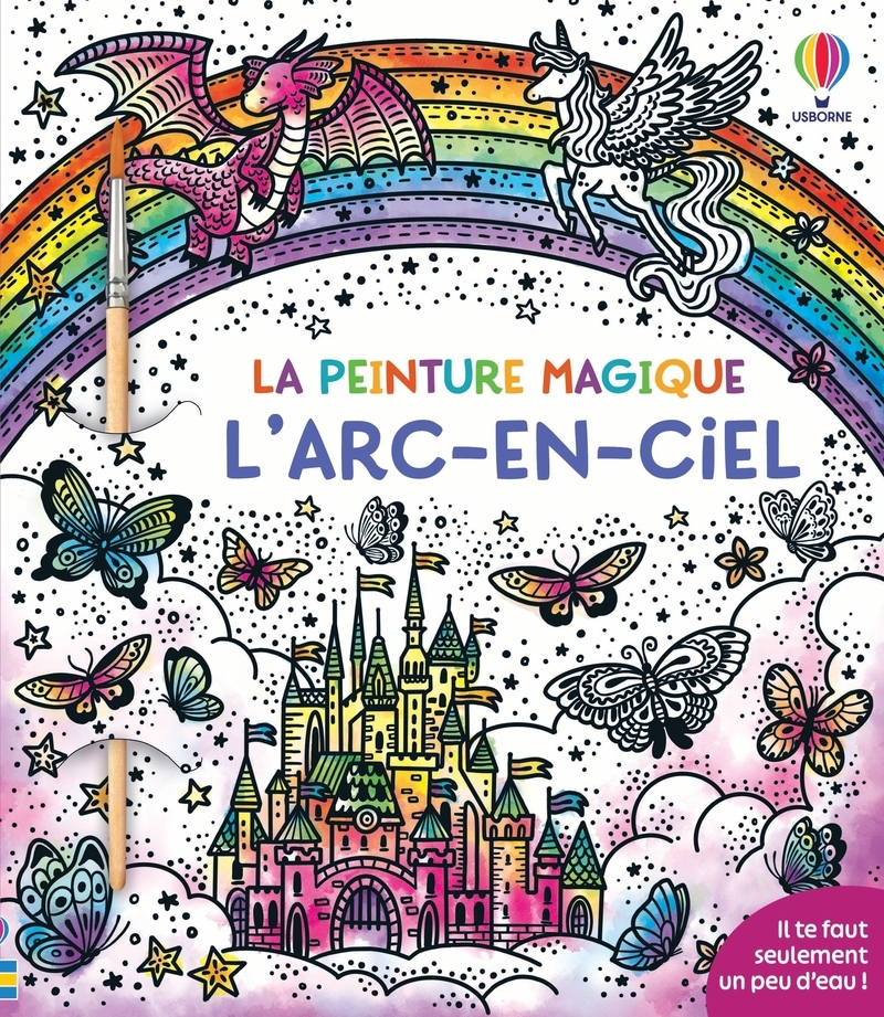 L´ARC-EN-CIEL - LA PEINTURE MAGIQUE - DES 5 ANS