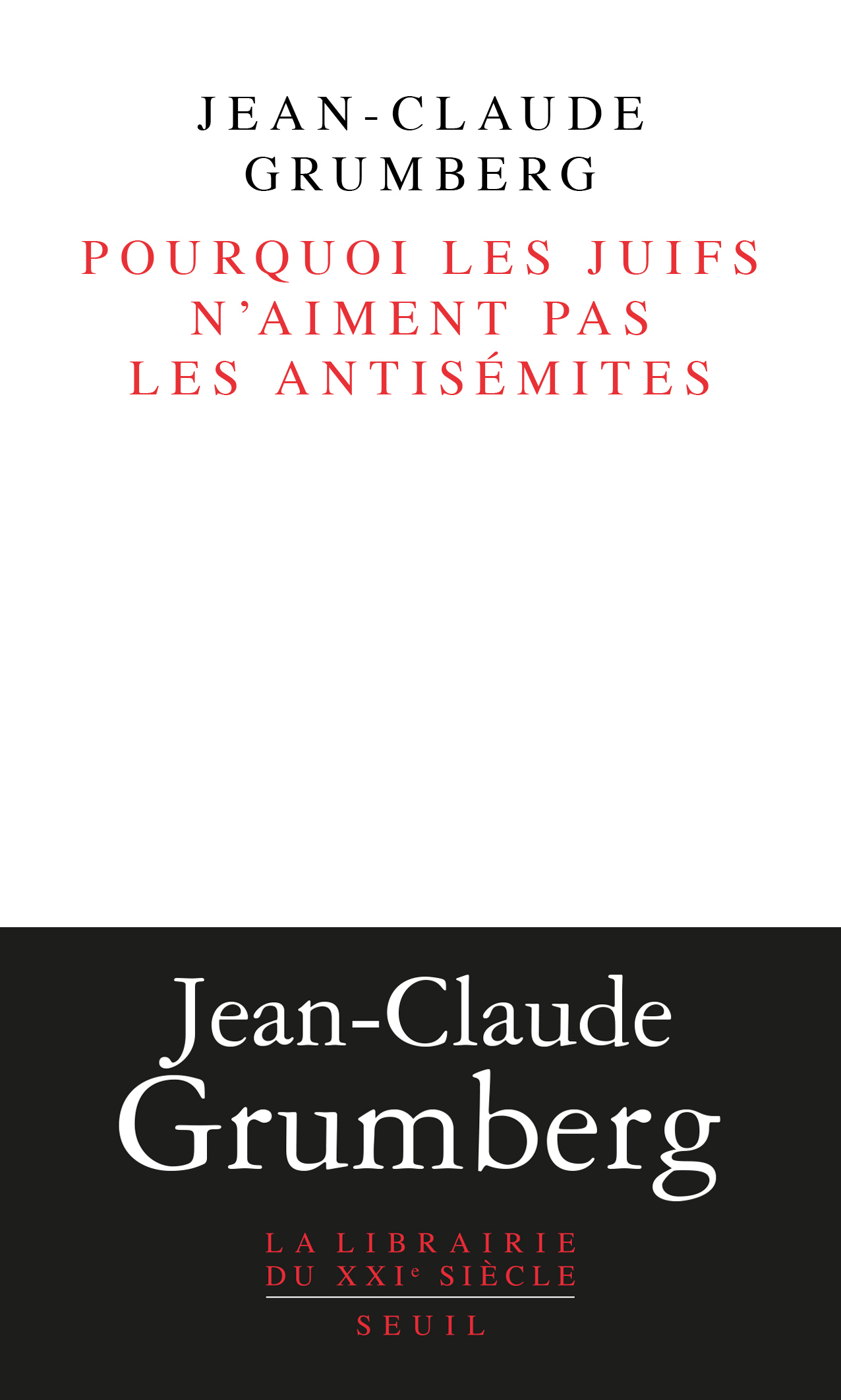 POURQUOI LES JUIFS N´AIMENT PAS LES ANTISEMITES