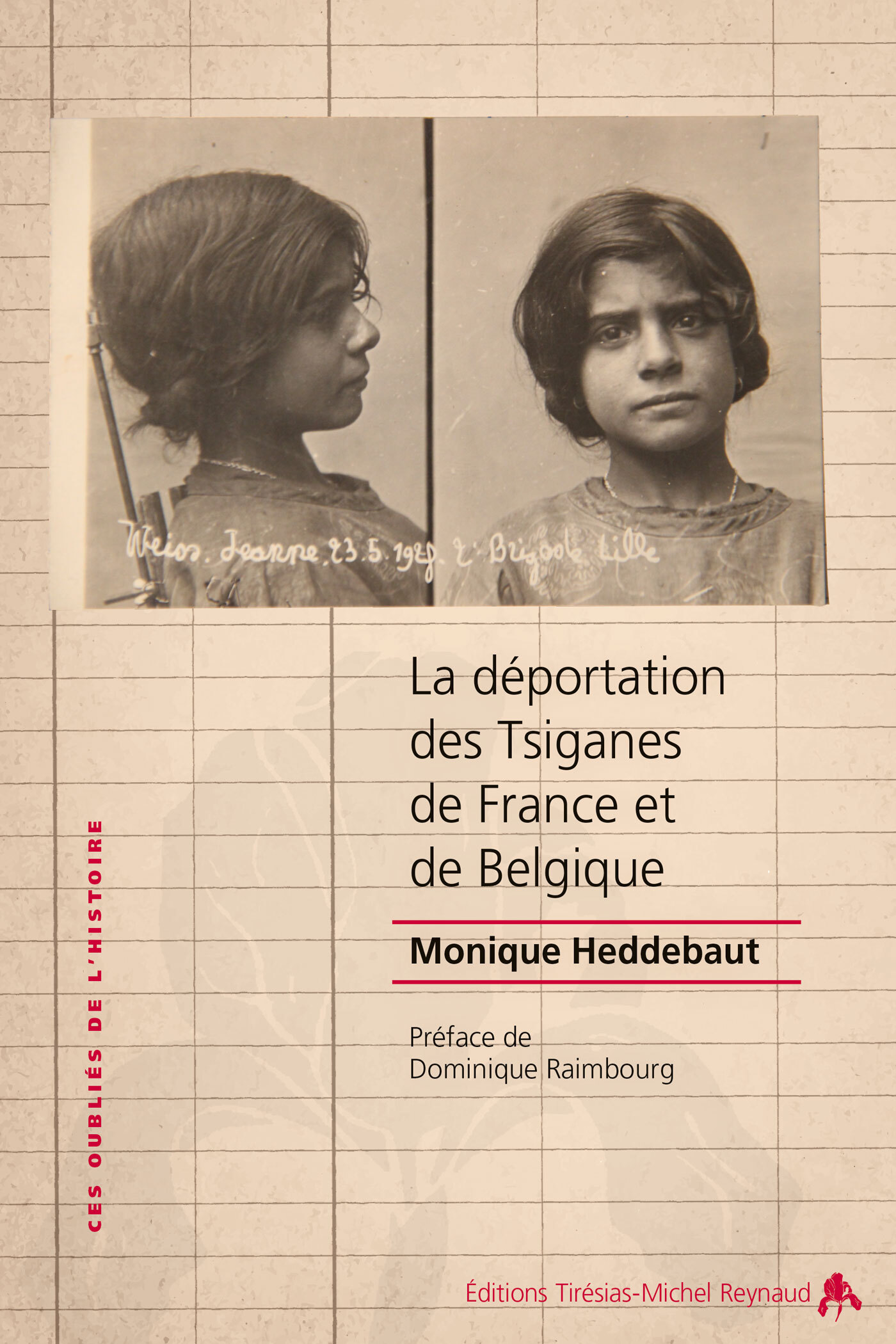 La déportation des Tsiganes de France et de Belgique