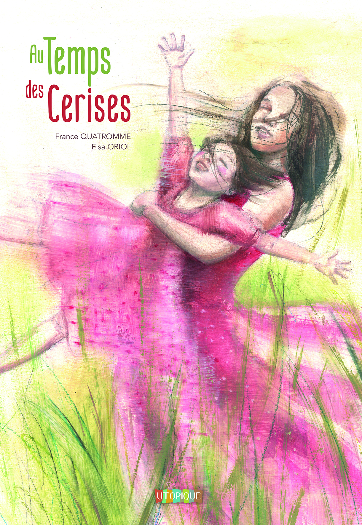 AU TEMPS DES CERISES