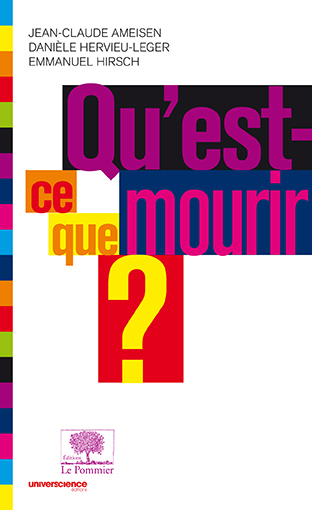 Qu'est-ce que mourir ? - Nouvelle Édition
