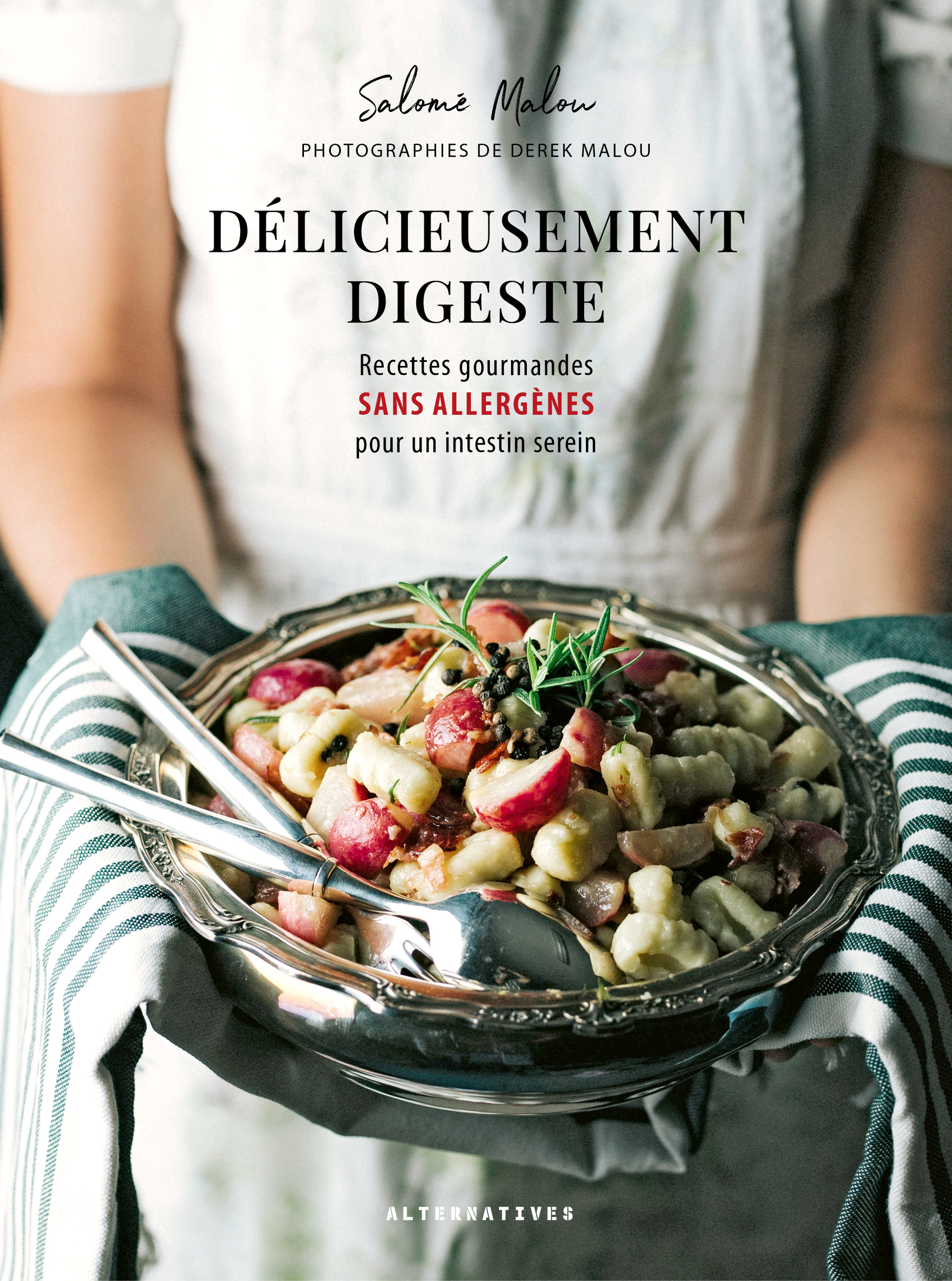 Délicieusement digeste - Recettes gourmandes sans allergènes pour un instestin serein