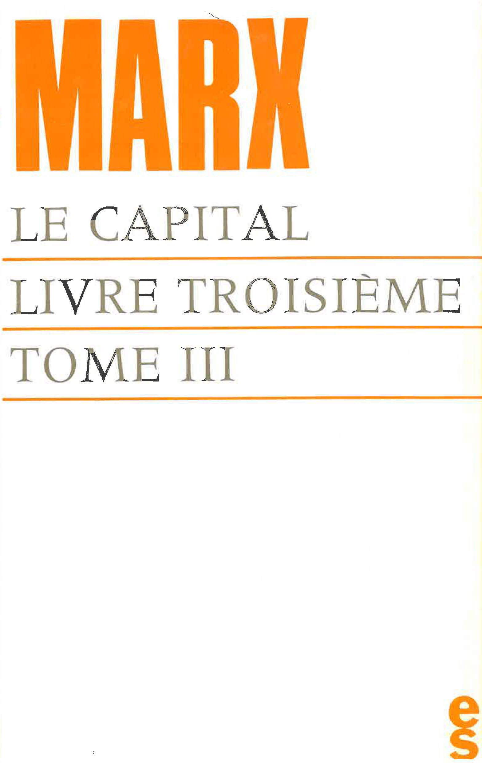 Capital (Le) Livre 3 T03