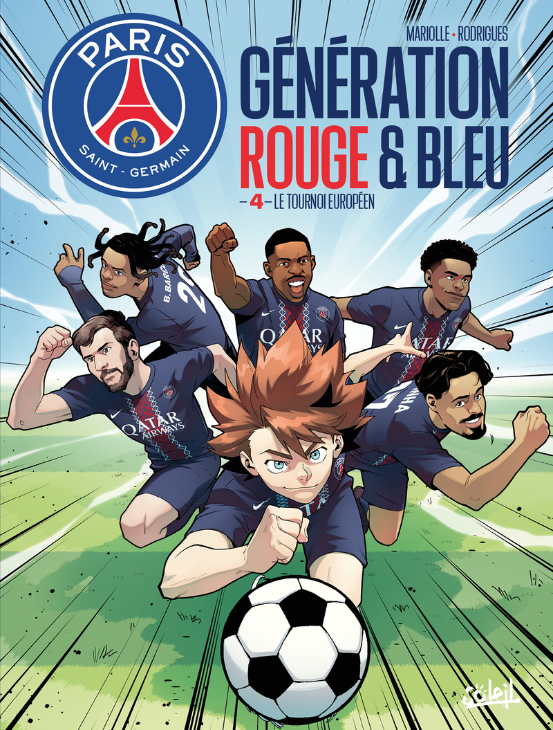 Paris Saint-Germain : Génération rouge et bleue T04 - Le tournoi européen
