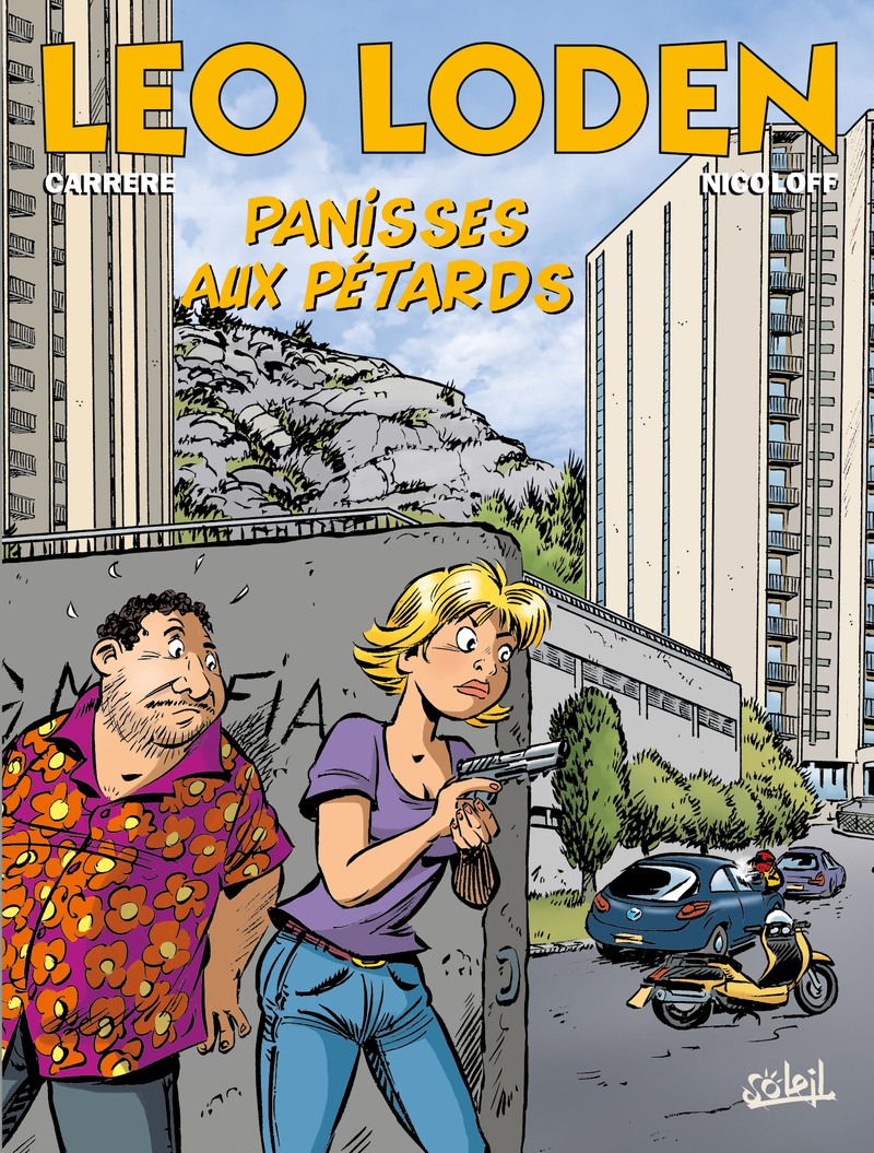Léo Loden T31 - Panisses aux pétards
