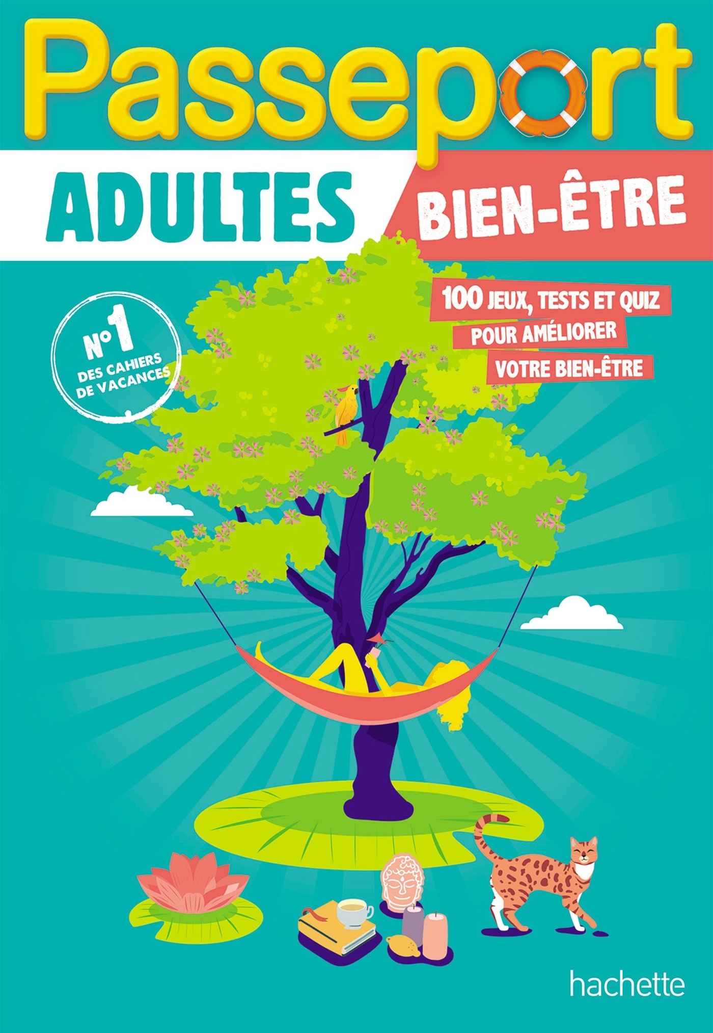 PASSEPORT ADULTES BIEN-ETRE - CAHIER DE VACANCES 2022