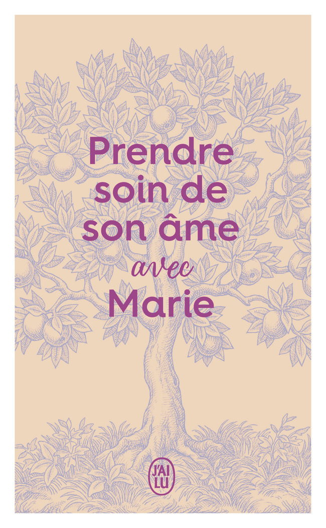 PRENDRE SOIN DE SON AME... AVEC MARIE