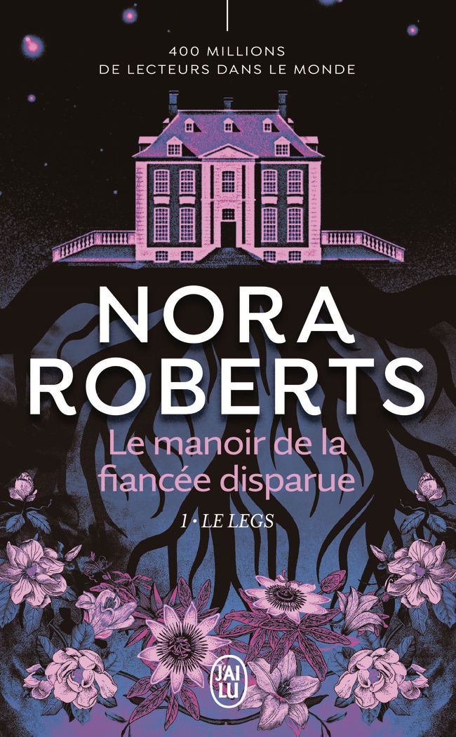 LE MANOIR DE LA FIANCEE DISPARUE - VOL01 - LE LEGS