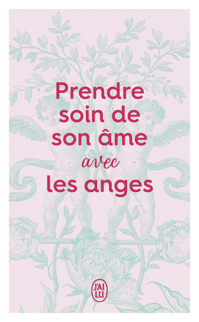 PRENDRE SOIN DE SON AME AVEC LES ANGES
