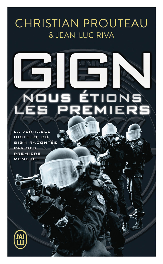 GIGN, Nous étions les premiers