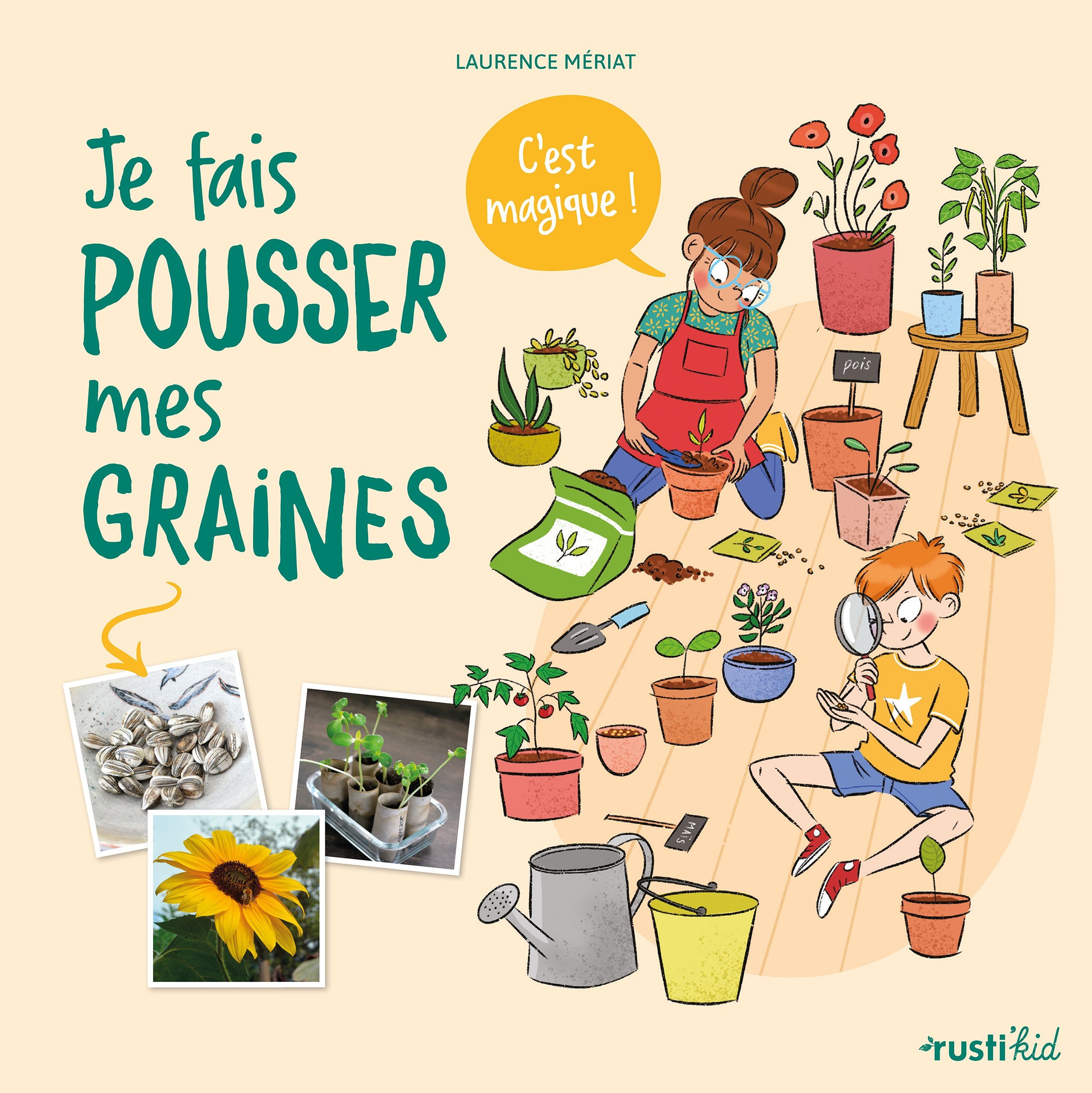 JE FAIS POUSSER MES GRAINES, C´EST MAGIQUE