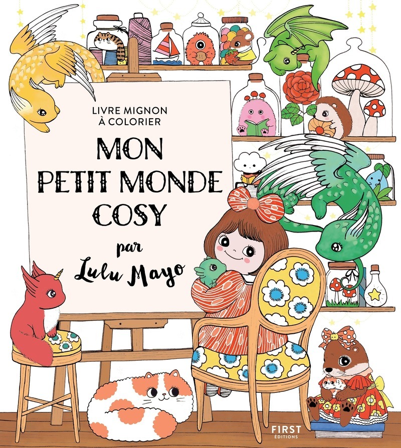 Mon petit monde cosy - Livre mignon à colorier