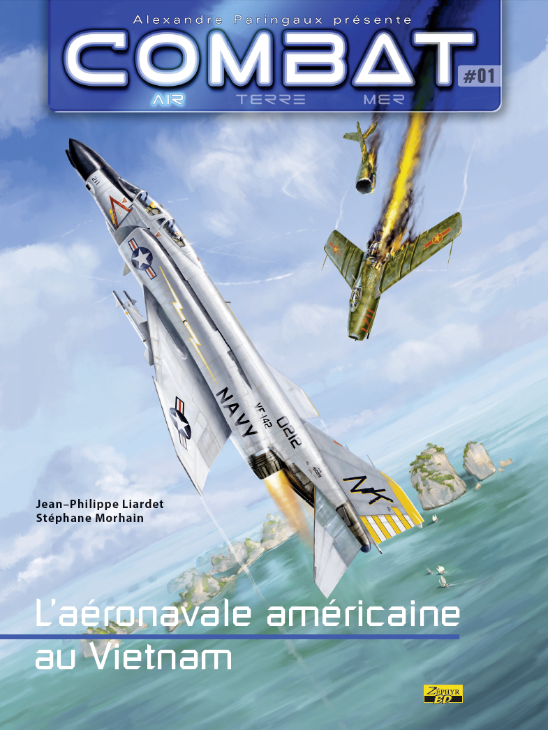 COMBAT T1 AERONAVALE AMERICAINE AU VIETNAM