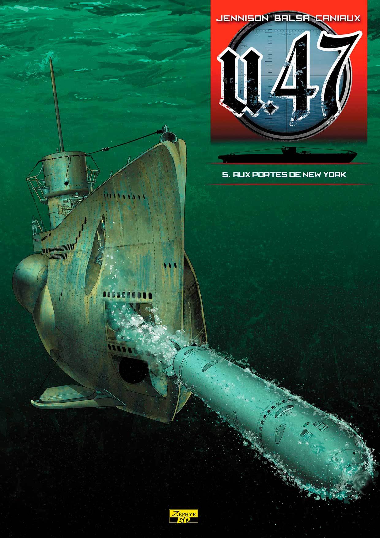 U-47 T05 - AUX PORTES DE NEW-YORK (BD+DOC)
