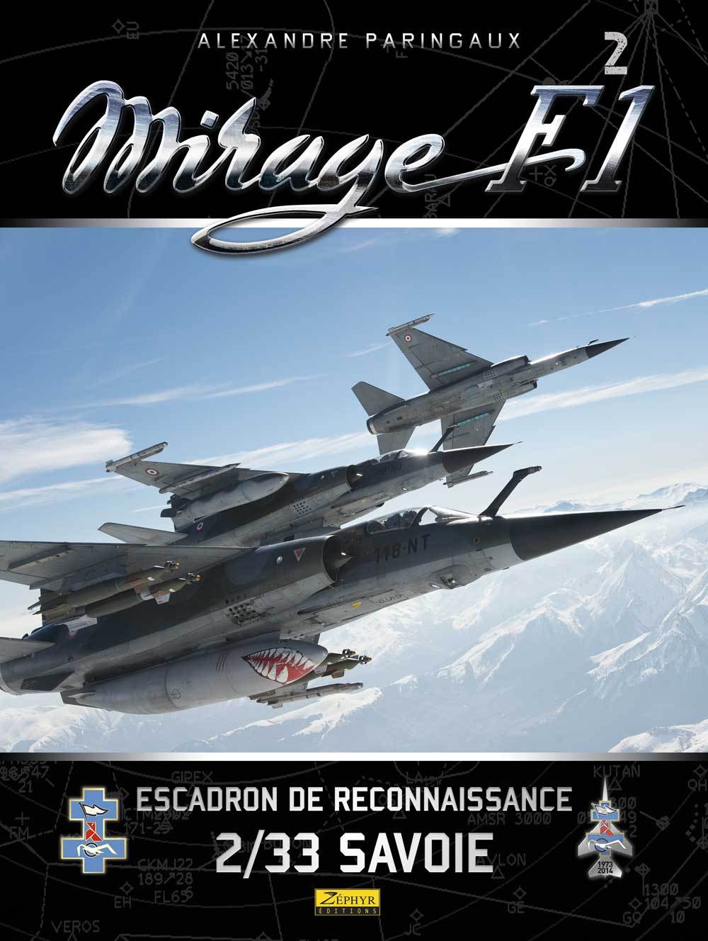 MIRAGE F1 - ESCADRON DE RECONNAISSANCE 2/33 SAVOIE
