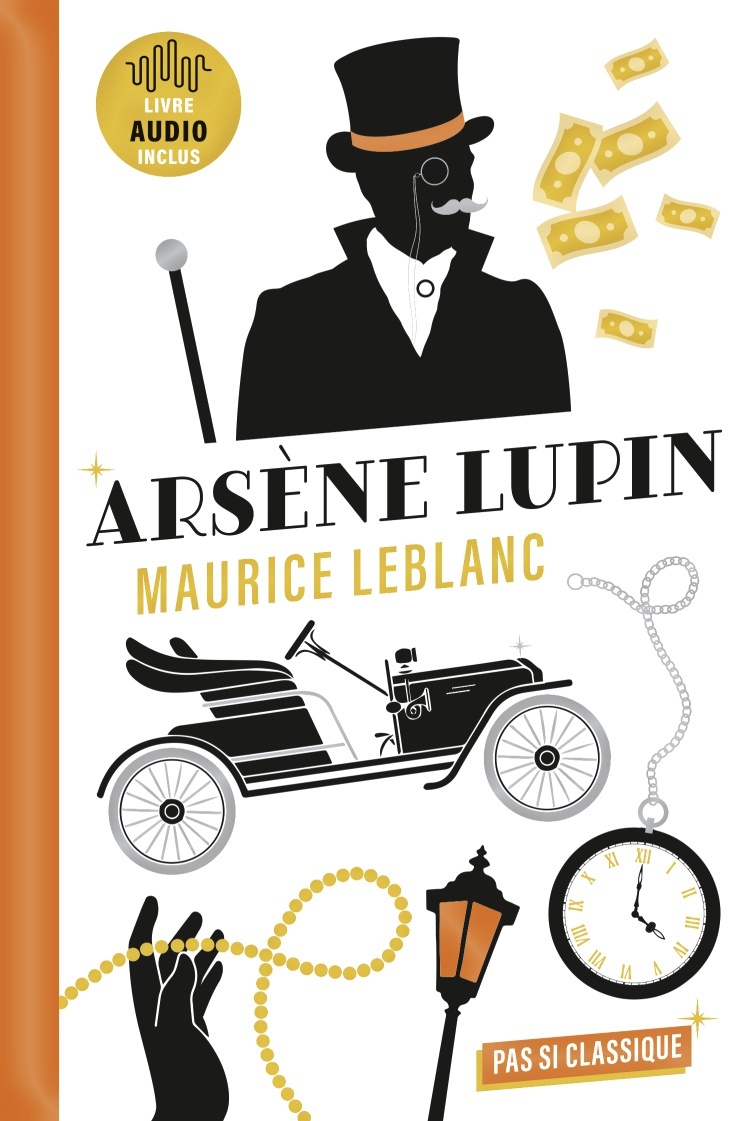 3 NOUVELLES D´ARSENE LUPIN DE MAURICE LEBLANC - L´ARRESTATION D´ARSENE LUPIN L´EVASION D´ARSENE LU