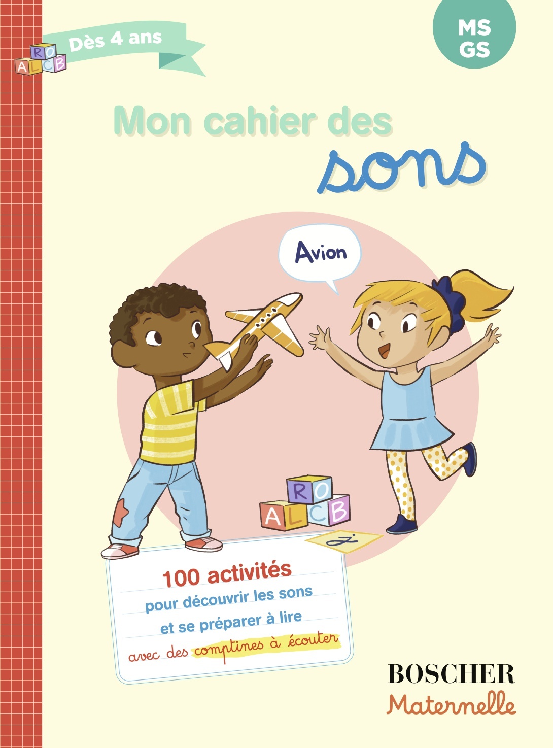 Mon cahier des sons (N.E. 2025) - Mes premiers pas vers la lecture