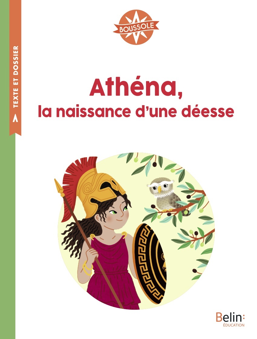 Athéna, la naissance d'une déesse - Boussole cycle 2