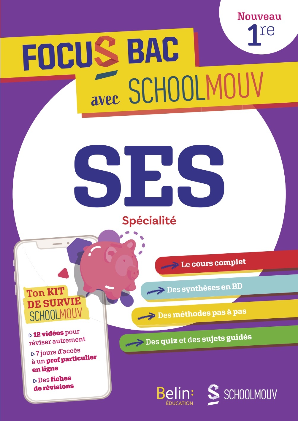 FOCUS BAC SES Spécialité Première - Décroche ton Bac avec SchoolMouv !