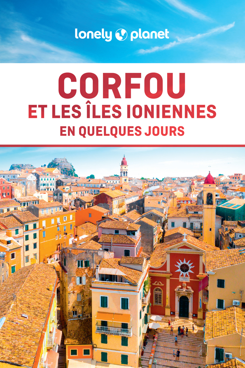 CORFOU ET LES ILES IONIENNES EN QUELQUES JOURS 2ED