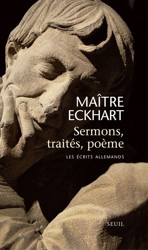 SERMONS, TRAITES, POEME. LES ECRITS ALLEMANDS