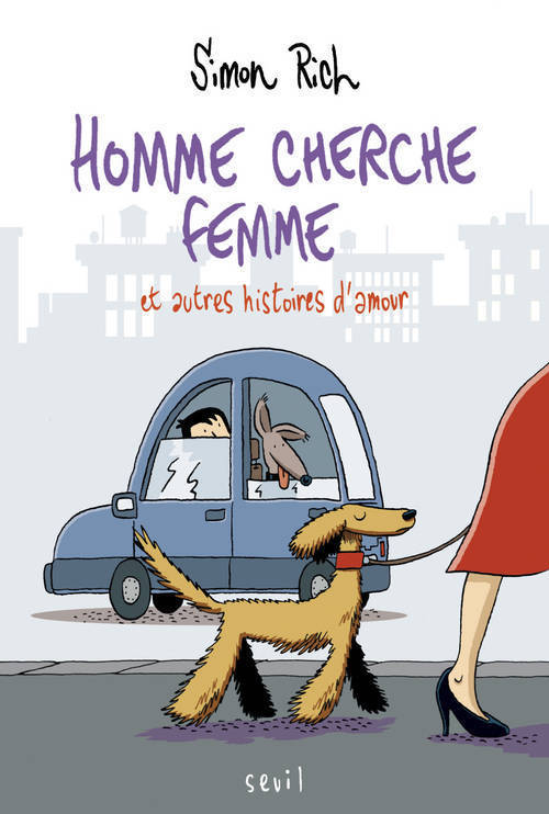 Homme cherche femme - et autres histoires d'amour