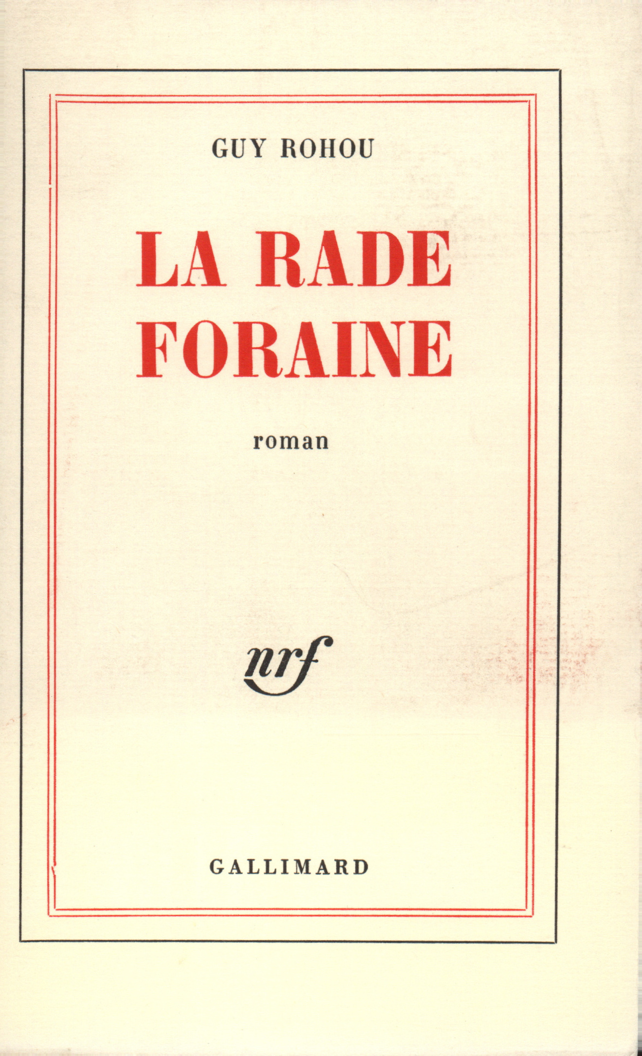 RADE FORAINE