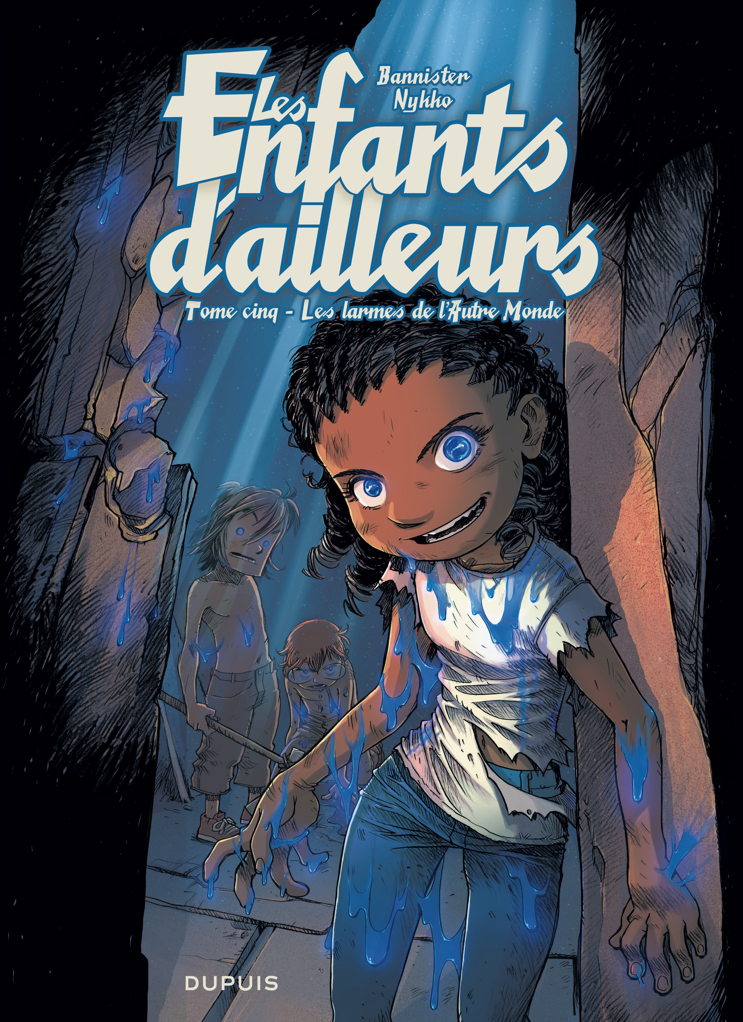 ENFANTS D´AILLEURS T5 LES LARMES DE L´AUTRE MONDE