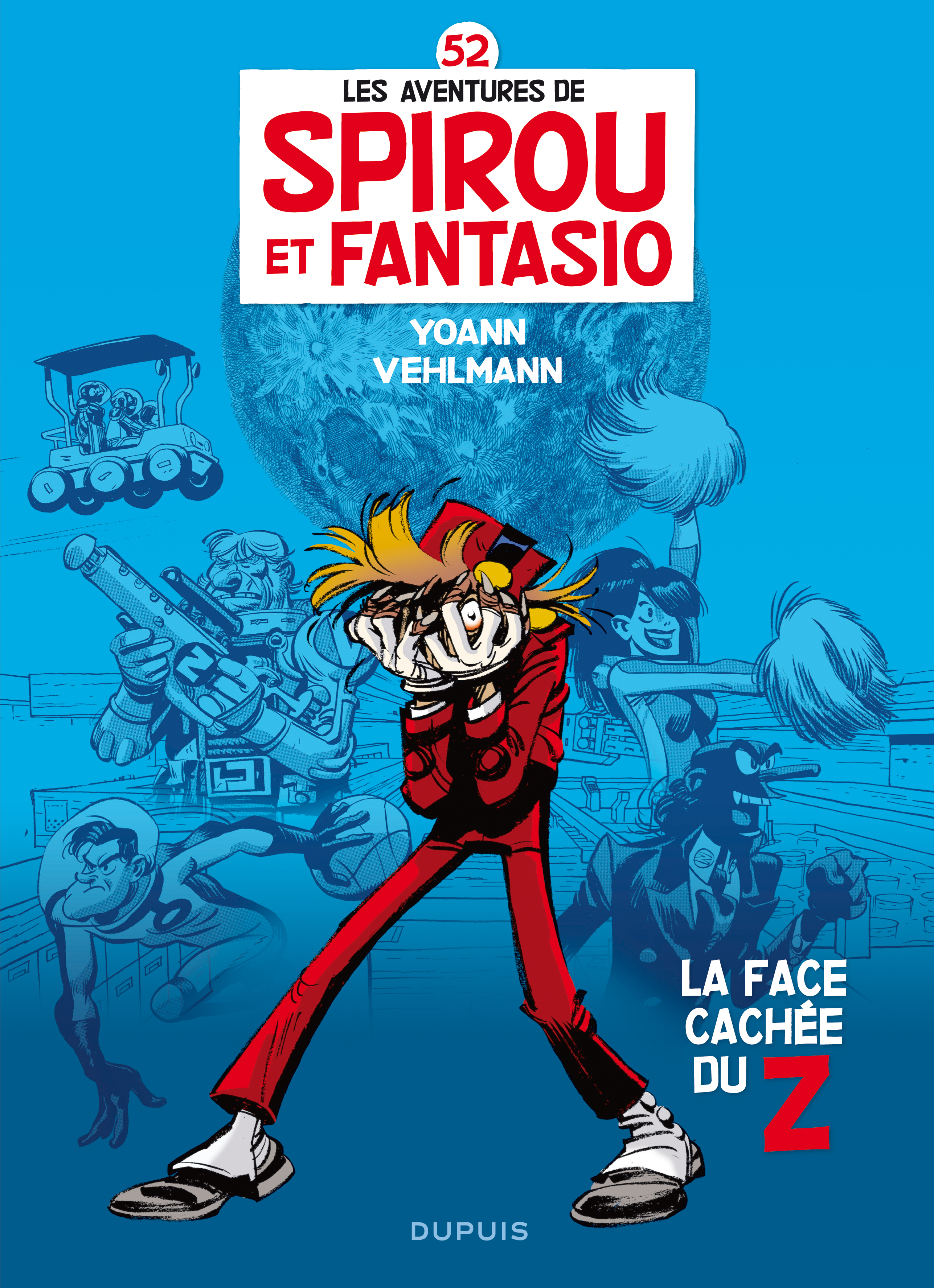 SPIROU ET FANTASIO T52 LA FACE CACHEE DU Z (BLEU)
