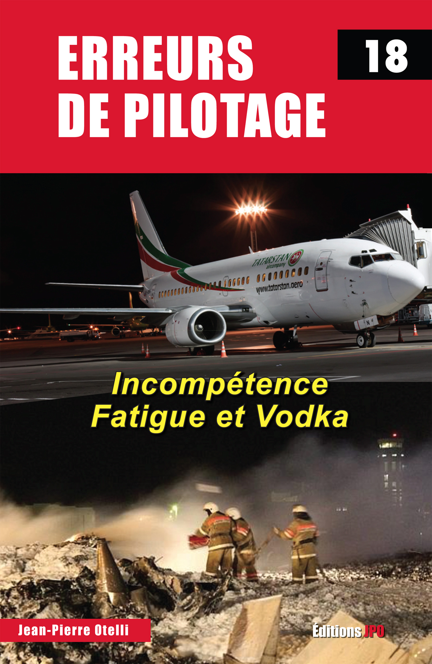 Erreurs de pilotage - tome 18