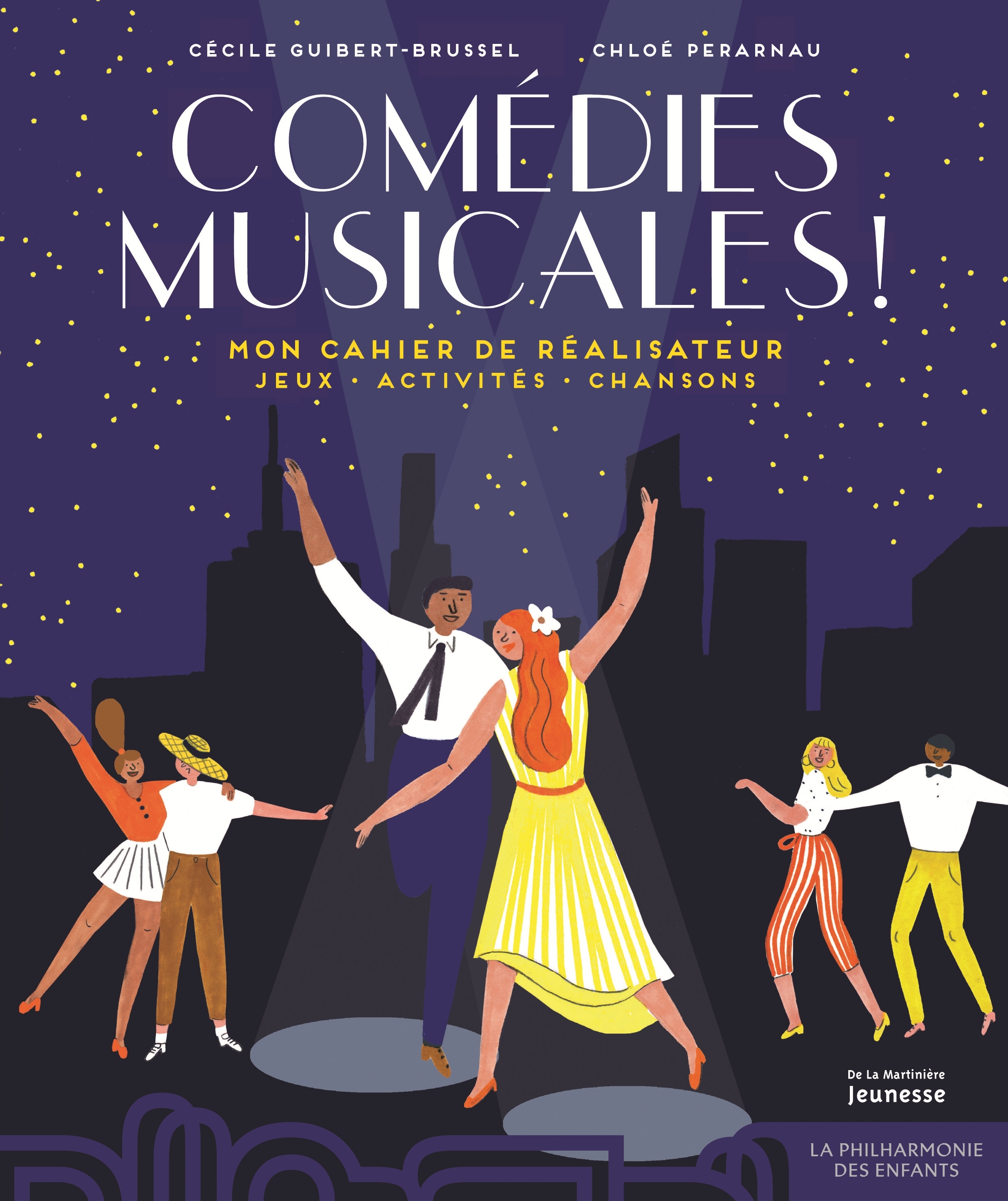 Comédies musicales - Mon cahier de réalisateur