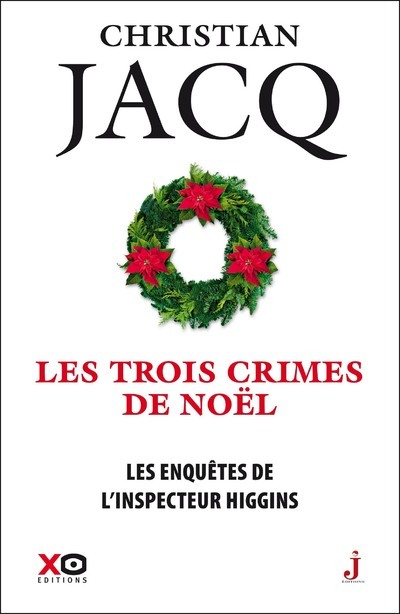 Les enquêtes de l'inspecteur Higgins - tome 3 Les  trois crimes de Noël