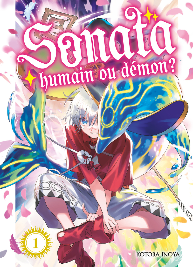 SONATA, HUMAIN OU DEMON ? T01