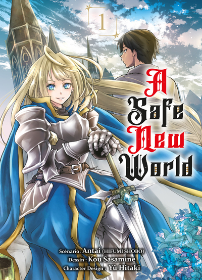 A safe new world T01 - Tome 1