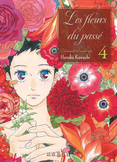 Les fleurs du passé - Tome 04 - Natsuyuki rendez-vous