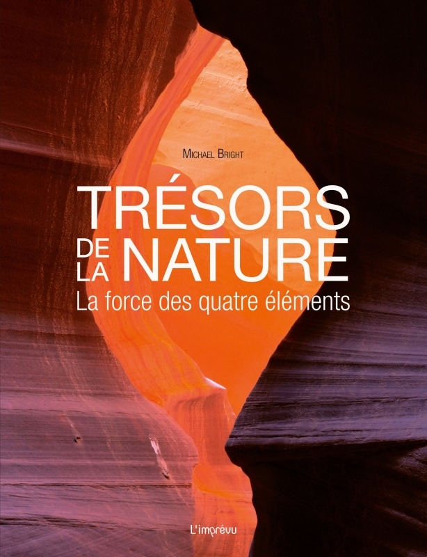 Trésors de la nature - La force des quatre éléments