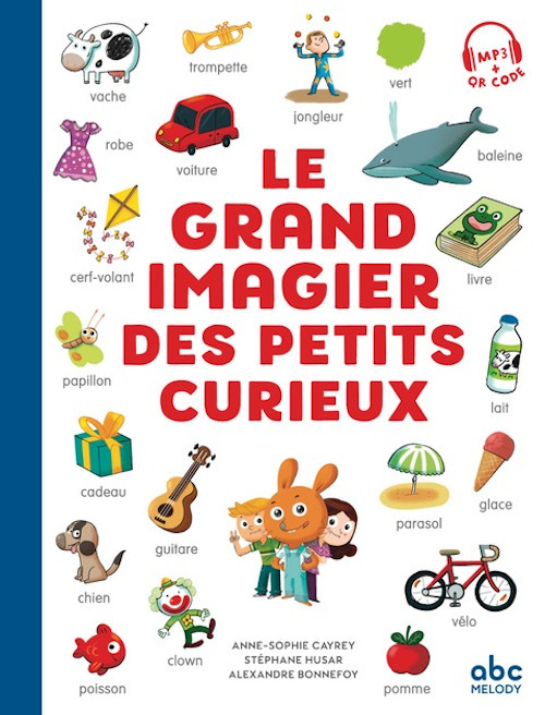 Le grand imagier des petits curieux - Livre + audio