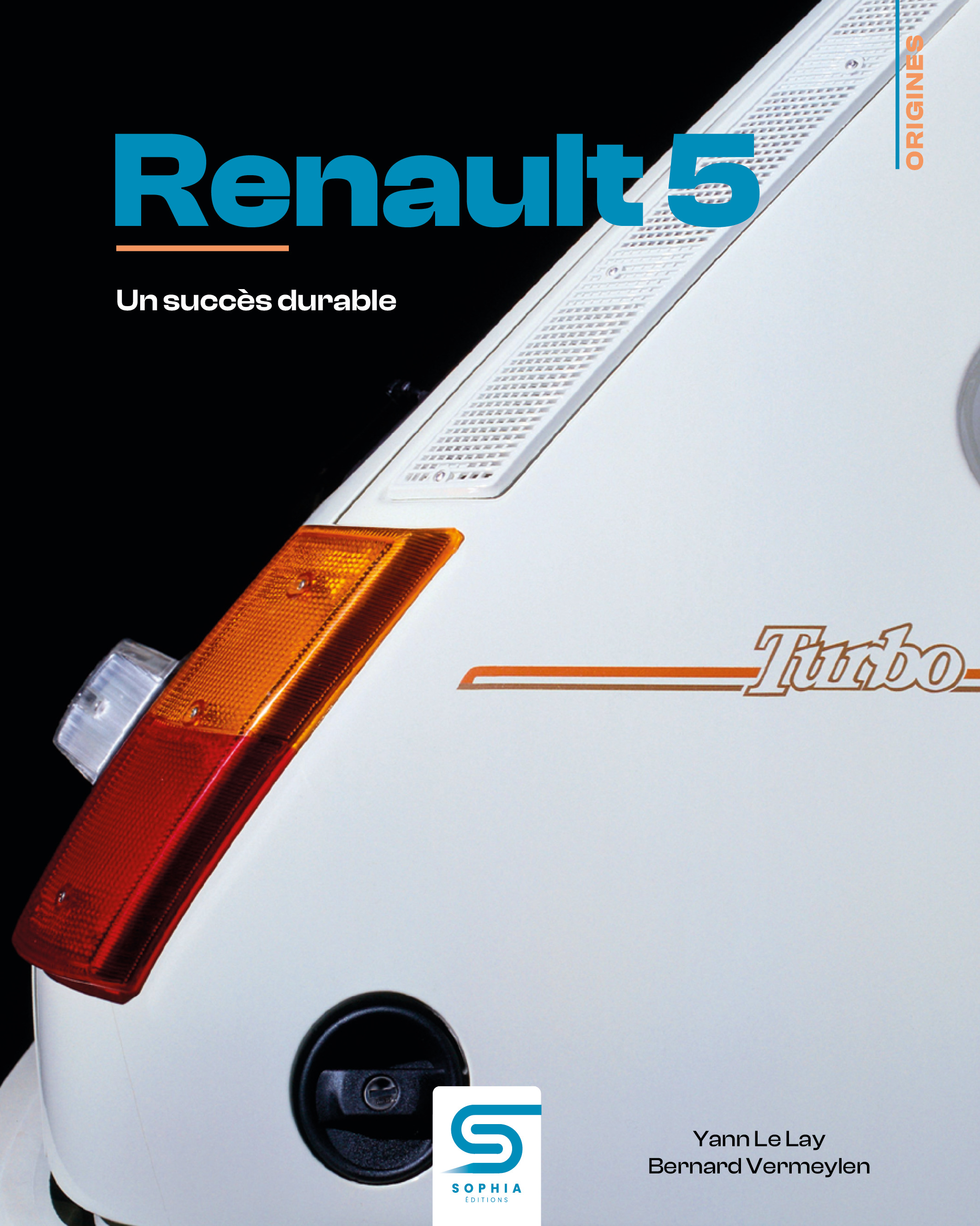 RENAULT 5 - UN SUCCES DURABLE