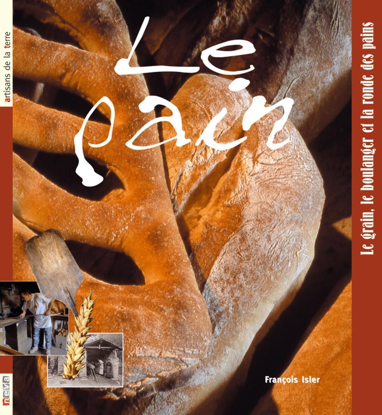 Le grain, le boulanger et la ronde des pains