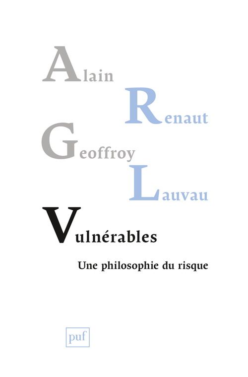 Vulnérables - Une philosophie du risque