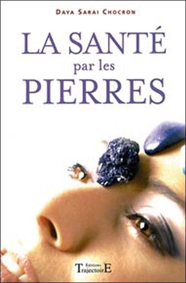 La santé par les pierres, lithothérapie