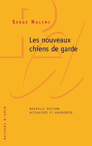 Les Nouveaux Chiens de garde
