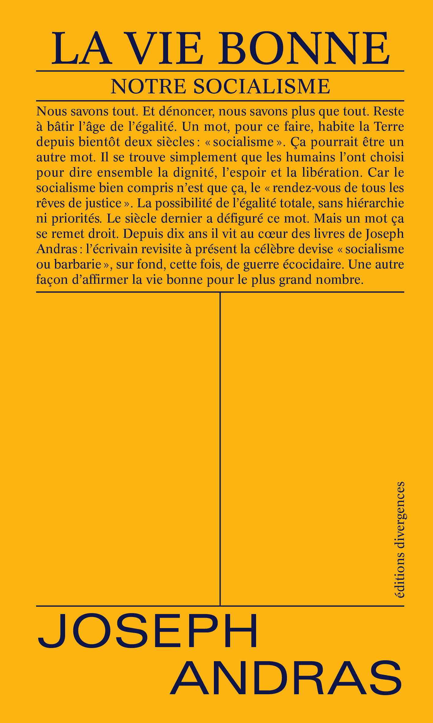 La vie bonne - Notre socialisme