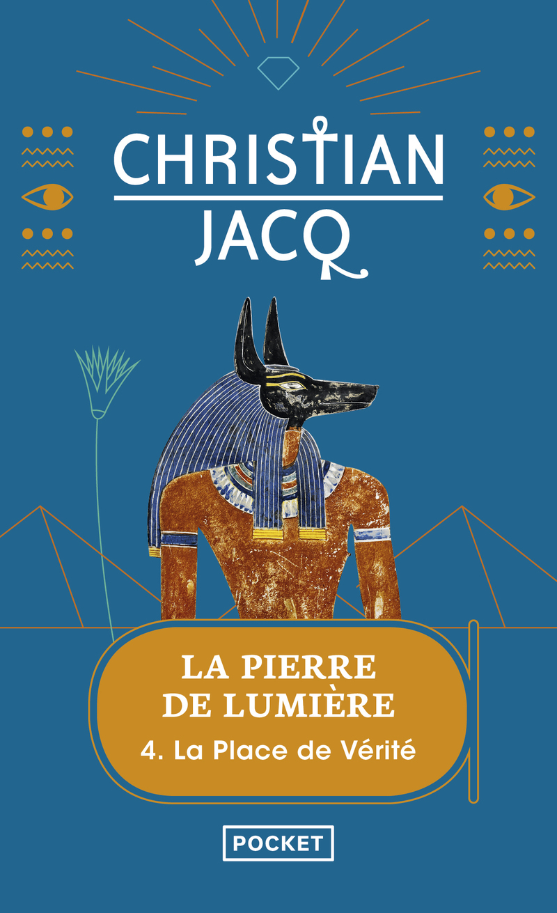 La pierre de lumière - tome 4 La place de Vérité