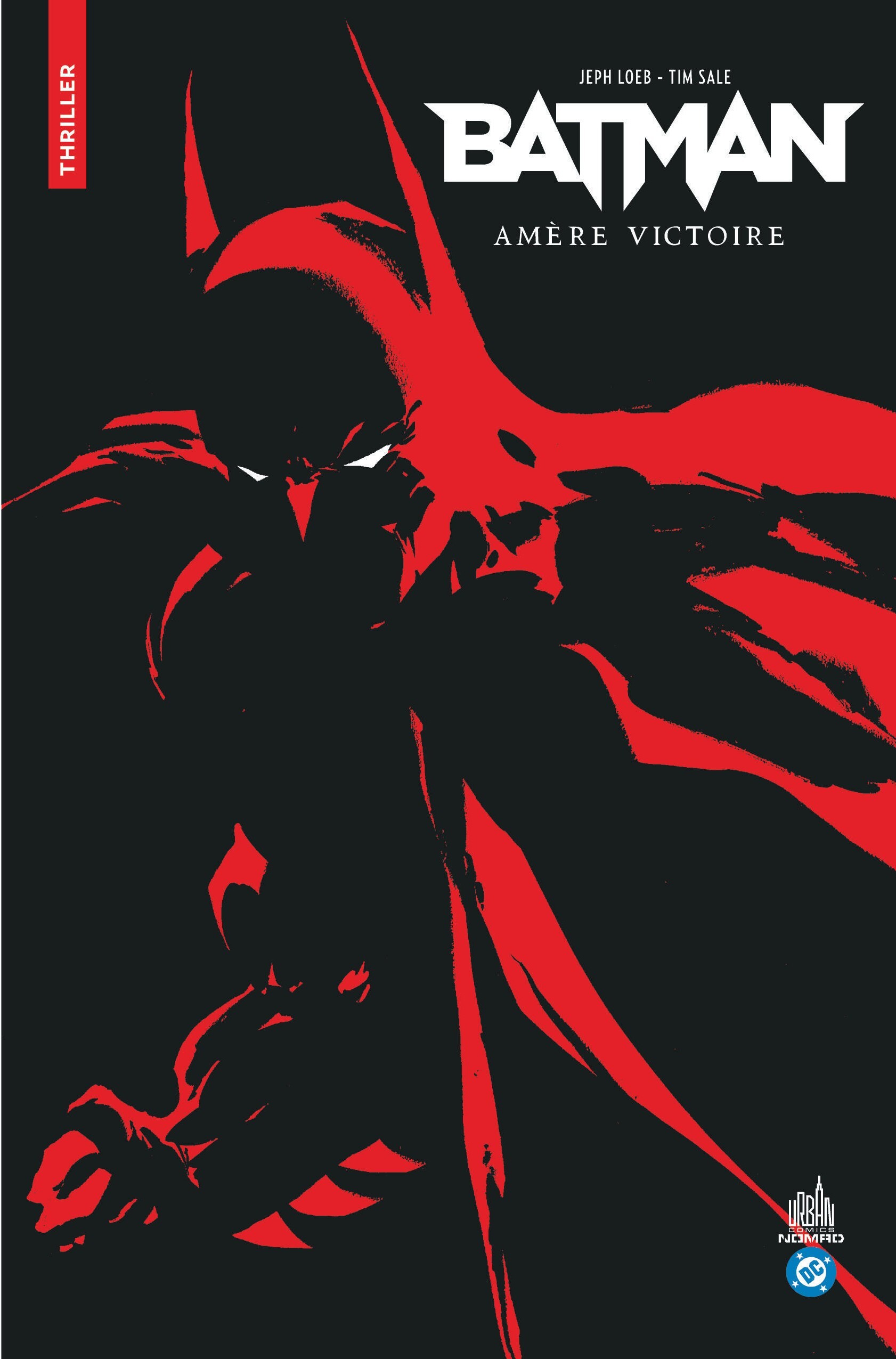 Urban Comics Nomad : Batman Amère Victoire