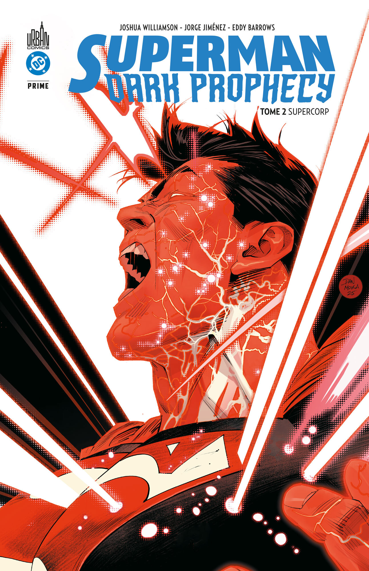 Superman Dark Prophecy Tome 2