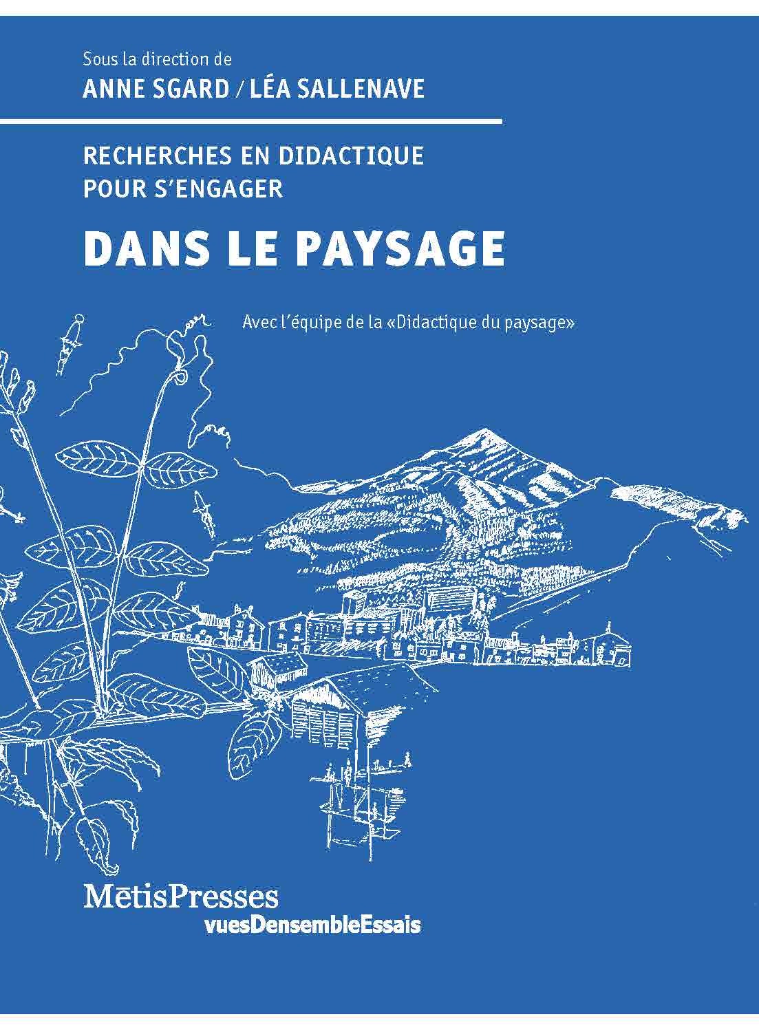 Dans le paysage - Recherches en didactique pour s'engager