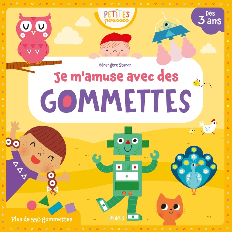 Je m’amuse avec des gommettes